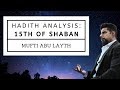 Hadith Analysis: The 15th of Shaban