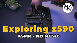 [ASMR] - Exploring the Z590-e from Asus - Silent & Relaxing