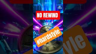 NO REWIND - #hardstyle #teaser #soundcloud - by #cgnfuchur  #music #edm #dance