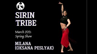 Milana (Oksana Peslyak) - Sirin Tribe - Tribal Tango Fusion - Spring Tribal Show 2021