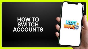 How To Switch Accounts Last War Survival Game 2025! Tutorial