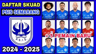 RESMI‼️ DAFTAR SKUAD PSIS SEMARANG DI LIGA 1 MUSIM 2024-2025 TERBARU | BERITA PSIS SEMARANG HARI INI