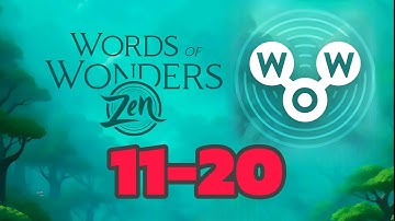 Words of Wonders Zen 11 12 13 14 15 16 17 18 19 20