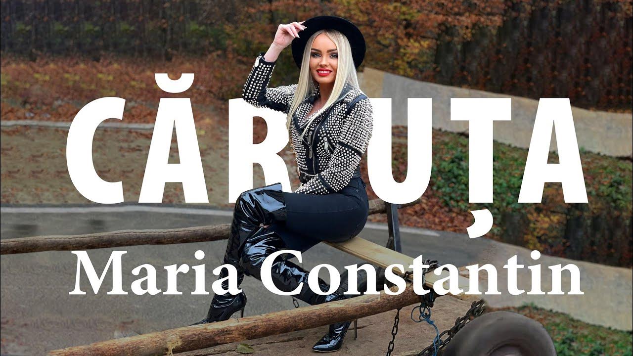 Maria Constantin Căruța 🐎 Official Video YouTube