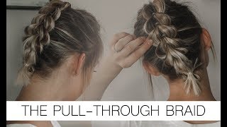 PULL-THROUGH BRAID TUTORIAL