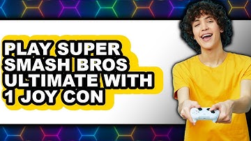 How To Play Super Smash Bros Ultimate With 1 Joy Con Full Guide