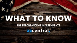Who are independent voters and why are they so important?