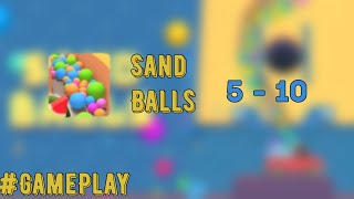 #PlayTeam Sand Balls - 5 - 10 | GamePlay Offline #StayAtHome screenshot 5