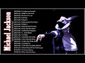 The Best Of Michael Jackson - Michael Jackson Best Songs