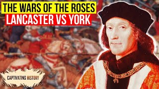 The Wars of the Roses Explained in 10 Minutes