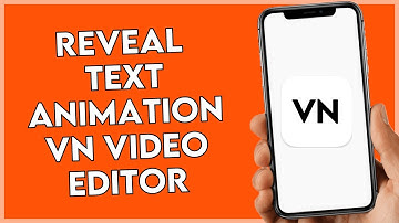 How To Make Reveal Text Animation On VN Video Editor