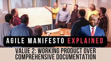 Agile Manifesto Part #3 (Value 2: Working Software over Comprehensive Documentation) PMP, ACP, CSM