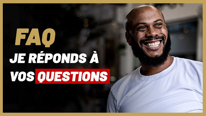 Je réponds à tes questions.