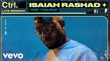 Isaiah Rashad - RIP Young (Live Session) | Vevo Ctrl