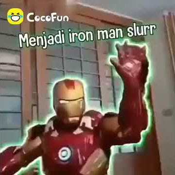 Jadi iron man slur . Vidio lucu 30 detik