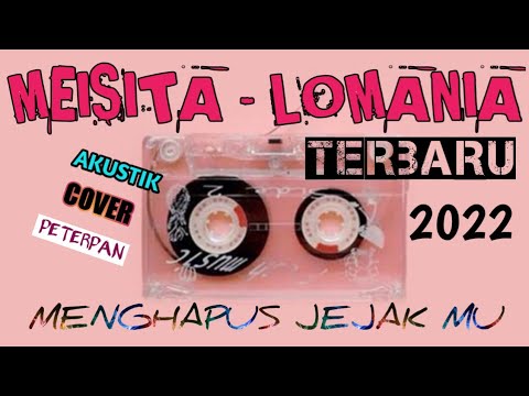 Menghapus jejak mu - peterpan || cover  meisita lomania || Akustik || #lagucoverpeterpan
