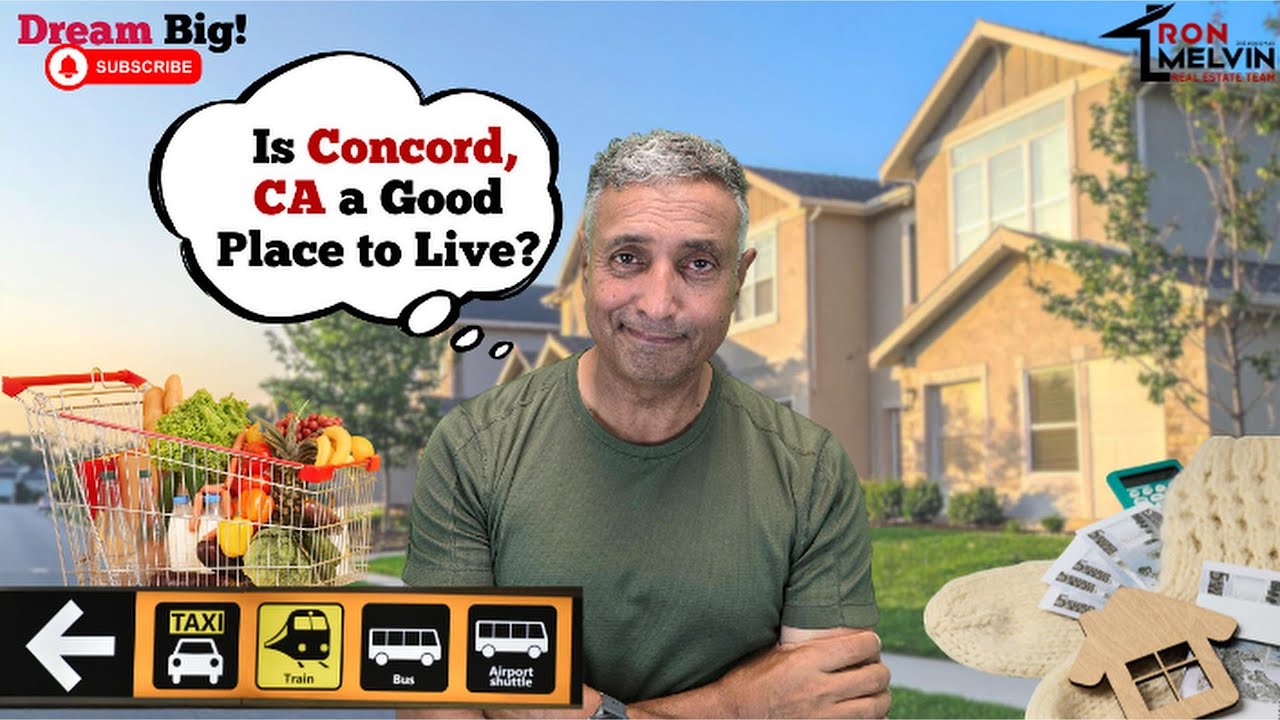 Is Concord, CA a Good Place to Live? | Concord Realtor Explains Lifestyle, Housing, and Community
