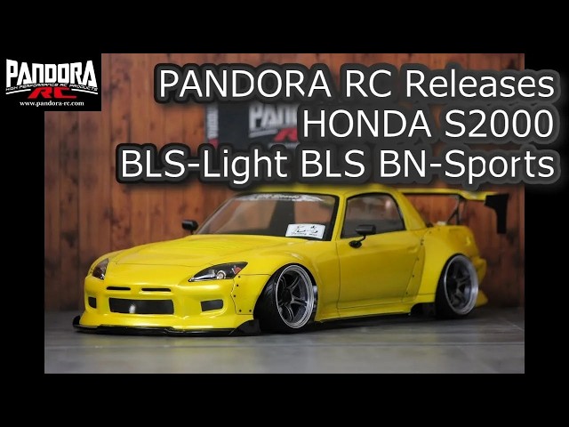 PANDORA RC Releases HONDA S2000 BLS-Light BLS BN-Sports - YouTube