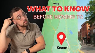 What I Wish I Knew Before Moving to Keene NH!