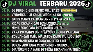 Download lagu DJ TIKTOK TERBARU 2026🎵DJ DIGIDI DIGIDI - DJ ILHAM🎵DJ VERONIKA - LU KENAL VERONIKA KO REMIX 2026