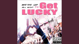 Get Lucky (Radio Edit) - Get up Daisy
