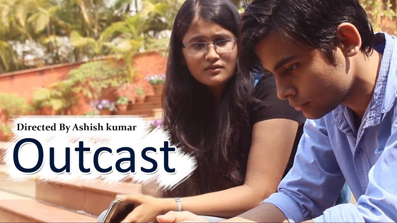 Every Youth Must Watch - Outcast - Social Awareness Hindi Short Film