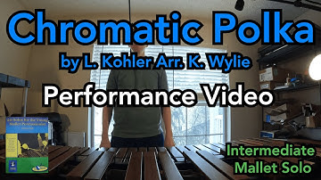 Chromatic Polka by L. Kohler (Marimba Solo) Performance Video