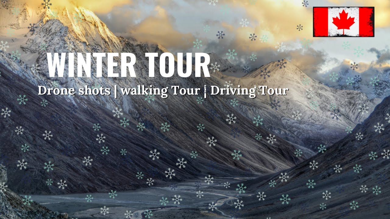 Winter Canada  | Town Tour 
