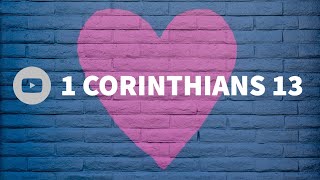 1 CORINTHIANS 13 | BIBLE READING | NIV