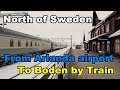 По дороге в Буден на поезде из Стокгольма (Boden Sweden).