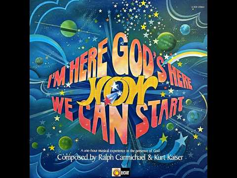 Ralph Carmichael — Ralph Carmichael - I'm Here, God's Here, Now We Can Start 1973 [Full Album]