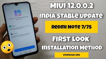 OFFICIAL MIUI 12 Indian Stable Update RollOut For Redmi Note 7/7S | MIUI 12.0.0.2
