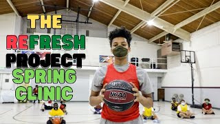 The ReFresh Project Spring Clinic