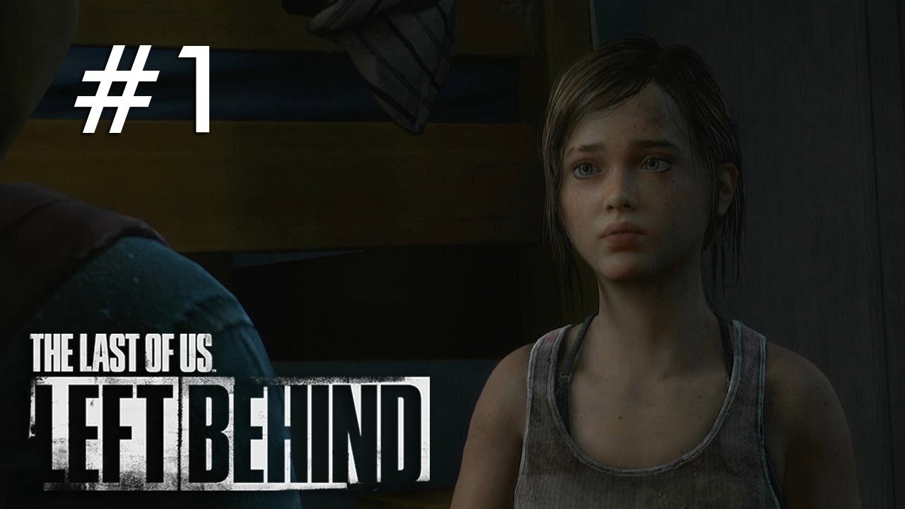 CERITA ELLIE & RILEY - The Last of Us Left Behind (DLC) Part 1 - YouTube