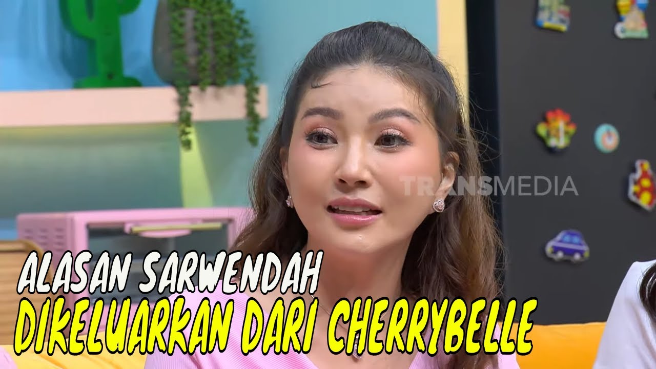 Sarwendah Bongkar Alasan Dikeluarkan Dari Cherrybelle | OBROLAN TIAP WAKTU (15/09/24) Part 3