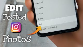 How to Edit Posted Instagram Photos
