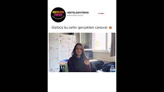 Gürbüz Bu Sefer Gerçekten Canavar