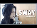 Sway  pussycat dolls  cover by gyubin 