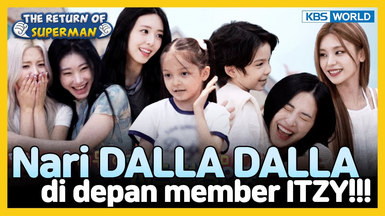 [IND/ENG] Datengin kantor JYP buat ketemu ✨ITZY✨ | The Return of Superman | KBS WORLD TV 230903
