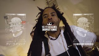 Dropout Kings - GlitchGang (Official Music Video)