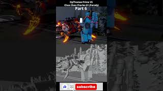 Part 6   OpThomas Prime VS Choo Choo Charles 01 Parody #choochoocharles #thomasandfriends