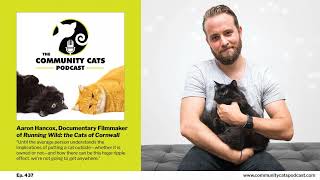 Aaron Hancox, Documentary Filmmaker of Running Wild: the Cats of Cornwall
