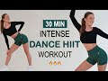 30 MIN INTENSE CARDIO DANCE HIIT Workout | Burn Up To 500 Calories | All Standing |  All Levels