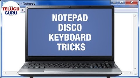 Notepad Disco Keyboard Tricks | Telugu Online Tutorial | Telugu Guru