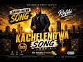KACHELENG WA RAFIKI BY PRD MBASHA STUDIO 2026 