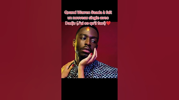 Quand Warren Saada à fait un nouveau single avec Dadju (J'ai ce qu'il faut)❤️🔥