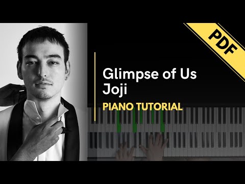 Not Angka Glimpse of Us - Joji Piano Tutorial