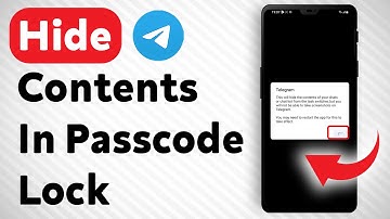 How To Hide Contents In Passcode Lock In Telegram - Full Guide