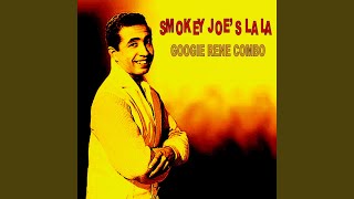 Smokey Joe's LaLa