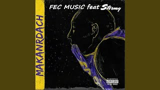 Makanrdach (feat. Stormy) - Fec Music
